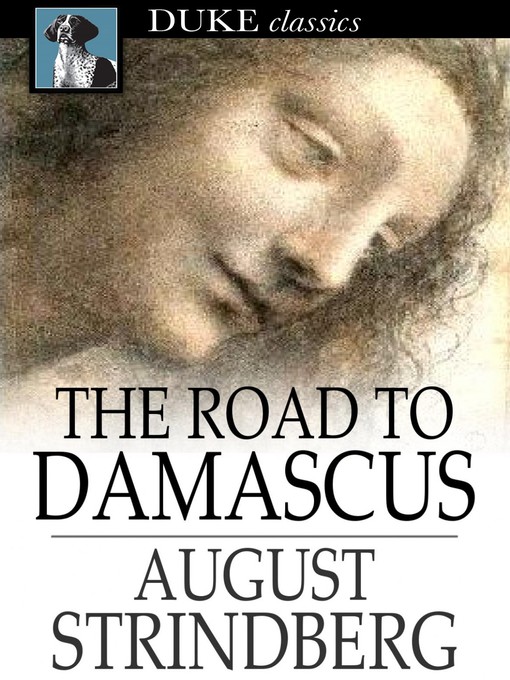 Titeldetails für The Road to Damascus nach August Strindberg - Verfügbar